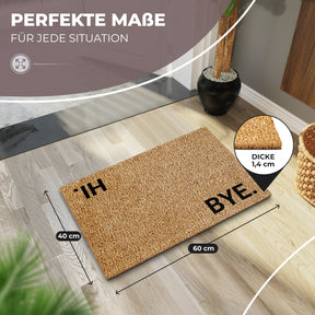 ElbFuchs Kokos-Fußmatte mit den Schriftzügen 'HI.' und 'BYE.' schräg auf hellem Holzboden neben einer schwarzen Vase mit Trockengräsern, mit Bemaßungspfeilen für 60 x 40 cm und einer Materialdicke von 1,4 cm.