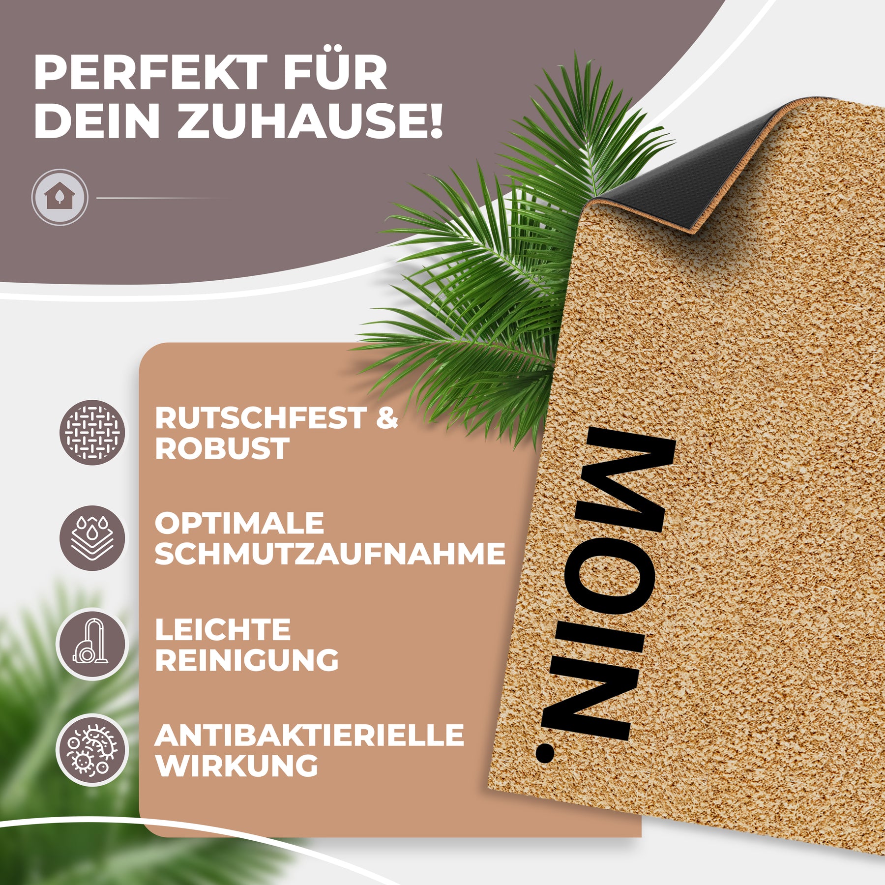 Illustration der ElbFuchs Kokos-Fußmatte 'MOIN.', die leicht angehoben eine schwarze, rutschfeste Unterseite zeigt, mit Hinweisen zu Robustheit, Schmutzaufnahme und antibakterieller Wirkung.